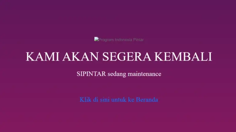 Web SIPINTAR PIP pip.kemendikdasmen.go.id Tidak Bisa Diakses, Ada Apa?